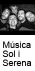 Espai a Myspace amb m�sica de Sol i Serena